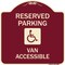 Signmission Reserved Parking Van Accessible W/ Heavy-Gauge Aluminum Architectural Sign, 18" x 18", BU-1818-22988 A-DES-BU-1818-22988 - alternate 1